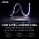 Next Level. AI Incredible, l'evento online di presentazione dei nuovi laptop ASUS con intelligenza artificiale